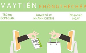 Chặn 'vòi bạch tuộc' tín dụng đen: Đẩy mạnh tài chính 4.0