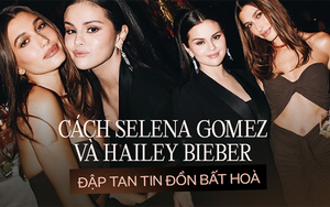 8 năm duyên nợ cùng những thêu dệt vô lý nhắm vào Selena Gomez và vợ chồng Hailey - Justin Bieber