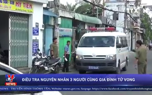 Điều tra nguyên nhân 3 người cùng gia đình tử vong