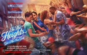 Phim ca nhạc 'In The Heights' truyền tải thông điệp sống tích cực nhận 'cơn mưa lời khen'