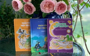 Ra mắt tập truyện thiếu nhi 'Thần tích Việt truyện'