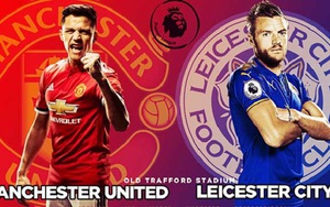 TRỰC TIẾP M.U vs Leicester (02h00, 11/8)