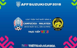 AFF Cup 2018: Dự đoán bóng đá Campuchia vs Malaysia (18h30 ngày 8/11)