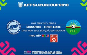 Soi kèo và dự đoán bóng đá Singapore vs Đông Timor (18h30, 21/11). Trực tiếp bóng đá VTV6, VTV5