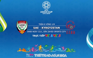 Soi kèo UAE vs Kyrgyzstan (00h00, 22/1). VTV6, VTV5 trực tiếp. Kèo bóng đá Asian Cup 2019