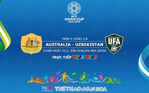 Soi kèo Úc vs Uzbekistan (21h00, 21/1). Dự đoán bóng đá Asian Cup 2019. VTV6, VTV5 trực tiếp