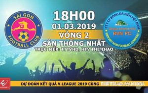Xem trực tiếp bóng đá Sài Gòn vs Sana Khánh Hòa (18h00, 01/03), vòng 2 V-League 2019