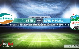 Viettel vs HAGL: Trực tiếp bóng đá & nhận định (19h00,12/05), V-League 2019