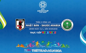 Soi kèo Nhật Bản vs Saudi Arabia (18h00 ngày 21/01). Nhận định và dự đoán. VTV6, VTV5 trực tiếp bóng đá