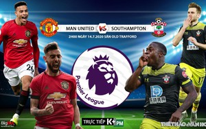 Soi kèo bóng đá MU vs Southampton. Vòng 35 giải Ngoại hạng Anh. Trực tiếp K+PM