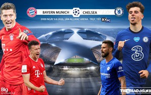 Soi kèo nhà cái. Bayern Munich vs Chelsea. Lượt về vòng 1/8 Cúp C1. Trực tiếp K+PC