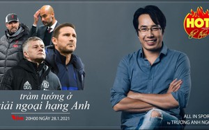 HLV Lampard bị sa thải và cuộc trảm tướng ở giải Ngoại hạng Anh