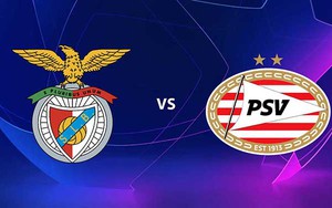Nhận định bóng đá Benfica vs PSV, Cúp C1 vòng loại cuối play-off (02h00, 19/08)