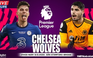 Soi kèo nhà cái Chelsea vs Wolves. Nhận định, dự đoán bóng đá Ngoại hạng Anh (21h00, 8/10)