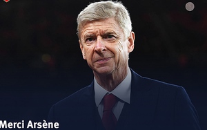 Arsene Wenger rời Arsenal: Bản anh hùng ca của sự tận tụy và tình yêu