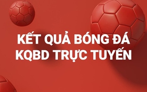 Kết quả bóng đá Anh hôm nay - KQBD Ngoại hạng Anh mùa 2021-2022 trực tuyến
