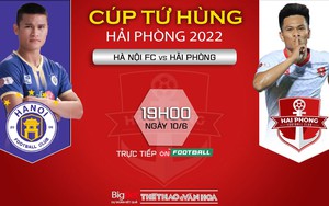 VIDEO trực tiếp bóng đá Hà Nội vs Hải Phòng, Cúp Tứ hùng (19h00 hôm nay)