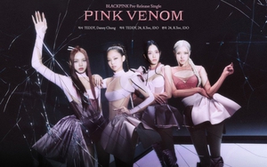 Blackpink phá kỷ lục công chiếu với 'Pink Venom'