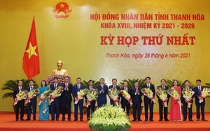 Thanh Hoá bầu Chủ tịch UBND và Chủ tịch HĐND tỉnh nhiệm kỳ 2021-2026