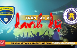 Dự đoán vòng 20 V-League 2018: FLC Thanh Hóa đá vì danh dự với Hà Nội FC