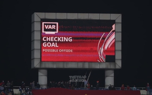 Bóng đá Việt Nam hôm nay: VPF tự tin sớm triển khai VAR ở V League