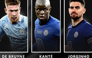 TIẾT LỘ: Jorginho vượt Kante, De Bruyne đoạt giải Cầu thủ xuất sắc nhất UEFA