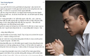 Tuấn Hưng không ngại công khai bệnh tật dù 'phát điên', buồn và suy sụp