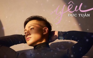 Lễ Tình nhân, nghe ca khúc 'Yêu' do Đức Tuấn hát