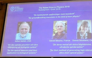 Nobel Vật lý 2018 mở ra các lĩnh vực nghiên cứu mới và các ứng dụng công nghiệp và y tế rộng lớn
