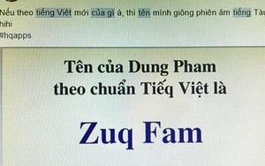 Dân mạng đua nhau 'chế' tên mình theo 'bộ tiếng Việt mới'