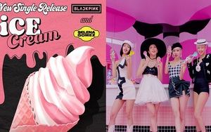 Vì sao 'Ice Cream' của Blackpink nhận cái kết thất bại trên các BXH tại quê nhà
