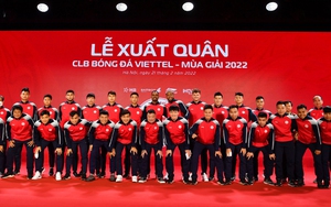 CLB Viettel đặt mục tiêu top 3 V League 2022