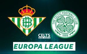 Soi kèo nhà cái Real Betis vs Celtic và nhận định bóng đá cúp C2 (23h45, 16/9)