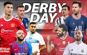 Cuối tuần Kinh điển của bóng đá thế giới: Châu Âu rực lửa