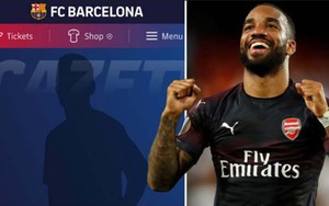 Alexander Lacazette bất ngờ có tên ở mục đội một trên trang web của Barca