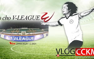 Dịch bệnh Covid-19 diễn biến phức tạp, lo cho V-League 2021