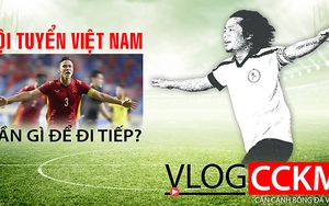 Đội tuyển Việt Nam cần gì để đi tiếp tại vòng loại World Cup 2022?