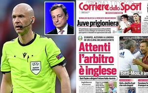Ý vs Áo: Truyền thông Ý lo ngại về trọng tài Anthony Taylor