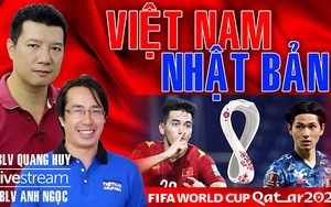 Bình luận và dự đoán trận Việt Nam vs Nhật Bản cùng BLV Quang Huy và Anh Ngọc