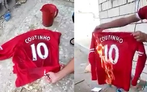 Fan Liverpool tức giận, đốt áo, gọi Coutinho là 'kẻ phản bội'