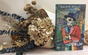 ‘Dân Dublin’ của James Joyce: Con người tỉnh thức