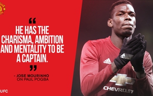 Vì sao Paul Pogba xứng đáng là đội trưởng mới của Man United?