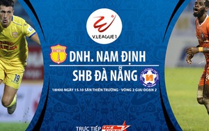 Xem trực tiếp bóng đá Nam Định vs Đà Nẵng ở đâu? Link trực tiếp bóng đá Việt Nam