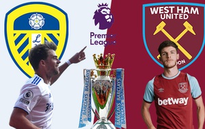 Kết quả bóng đá 11/12, sáng 12/12: West Ham thắng ngược Leeds. Muang Thong hòa kịch tính