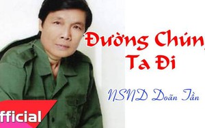 VIDEO: Nghe lại những ca khúc để đời của cố NSND Doãn Tần