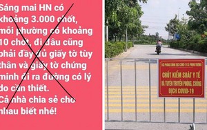 Bác bỏ tin đồn Hà Nội lập 3.000 chốt phòng dịch Covid-19