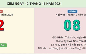 Xem lịch âm hôm nay 12/11/2021 là ngày tốt hay xấu?