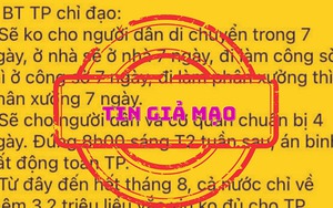 Hà Nội: Thông tin 'Sẽ không cho người dân di chuyển trong 7 ngày' là giả mạo, sai sự thật