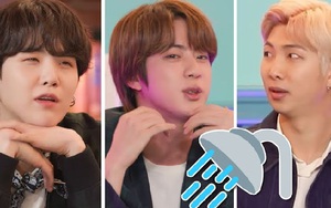 Phản ứng của BTS khi Jin kể về kiểu vừa tắm vừa... trồng cây chuối