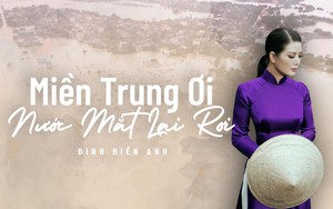 Đinh Hiền Anh ủng hộ bà con miền Trung bị thiệt hại sau bão Noru